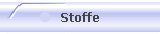 Stoffe